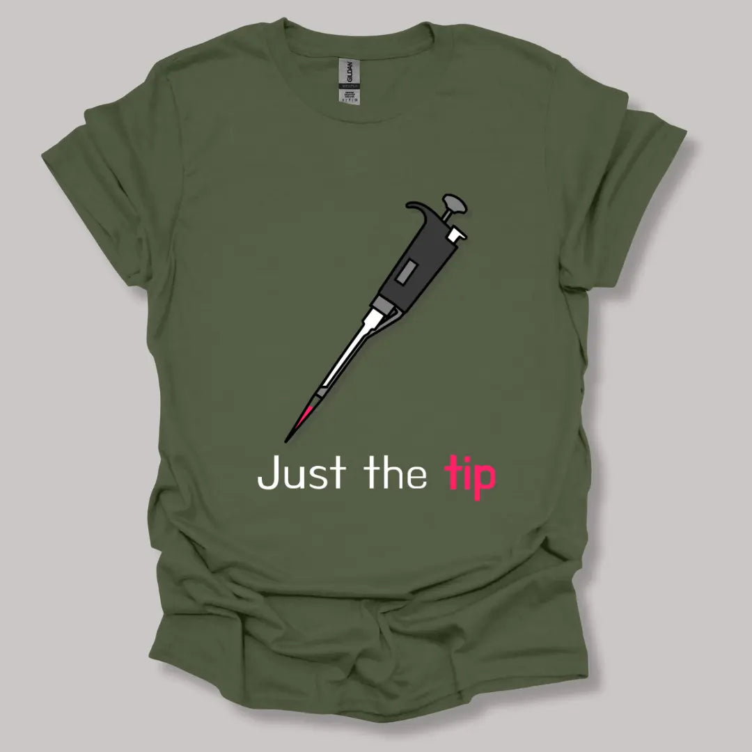 Just The Tip T-shirt Military Green / S