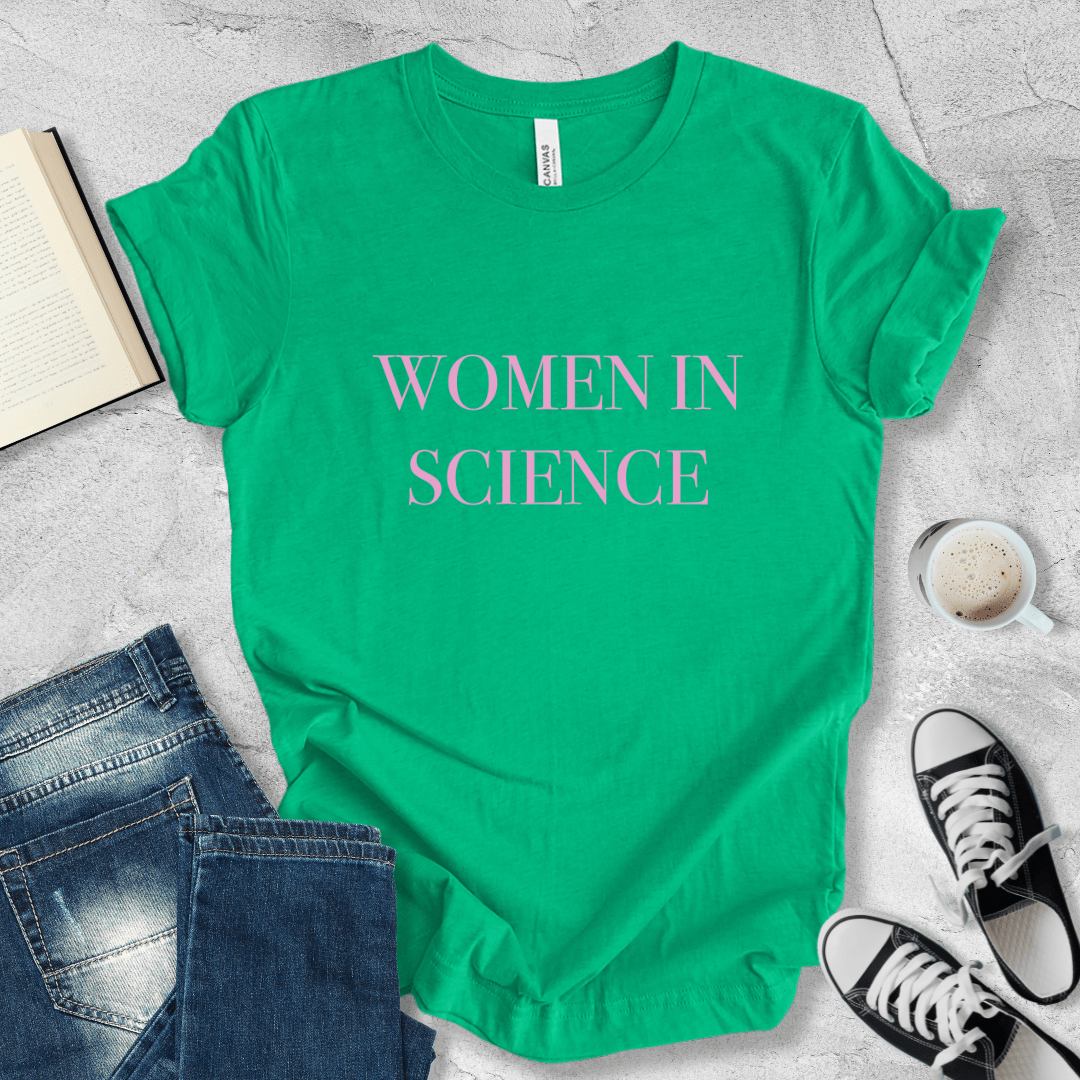 Women in science lettering T-shirt