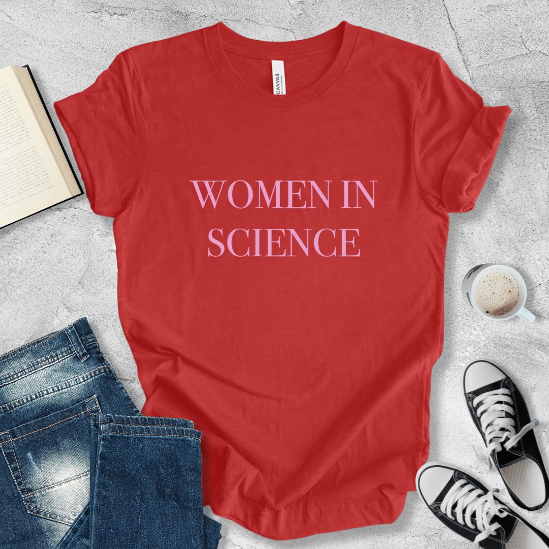 Women in science lettering T-shirt