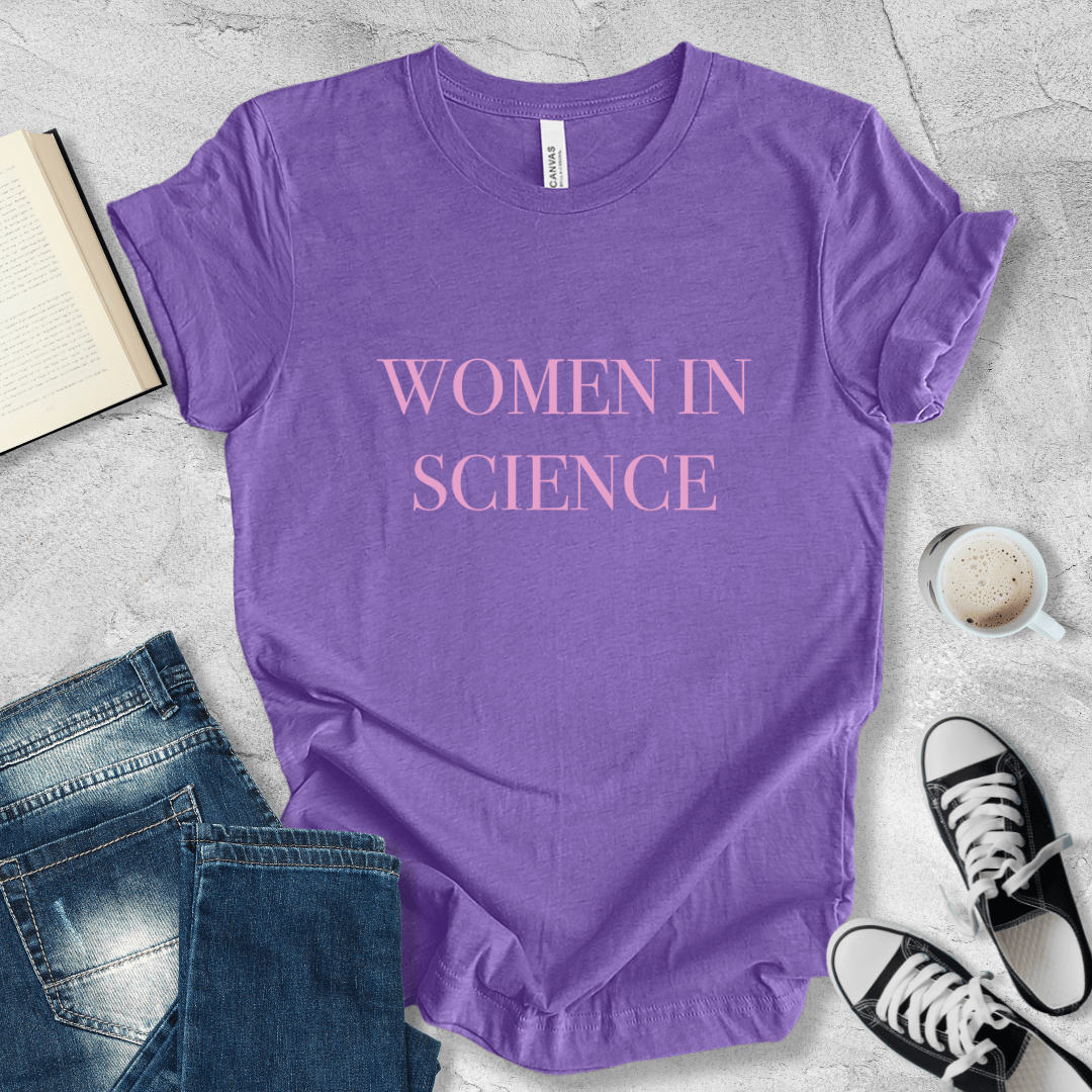 Women in science lettering T-shirt