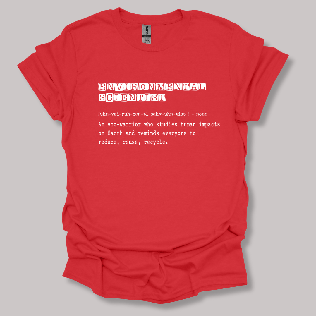 Environmental Scientist Definition T-shirt