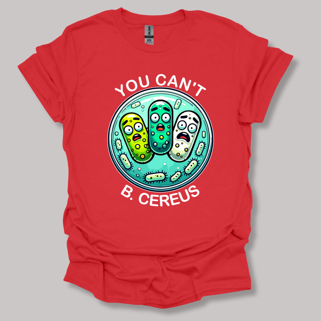 You Can't Be Serious T-shirt