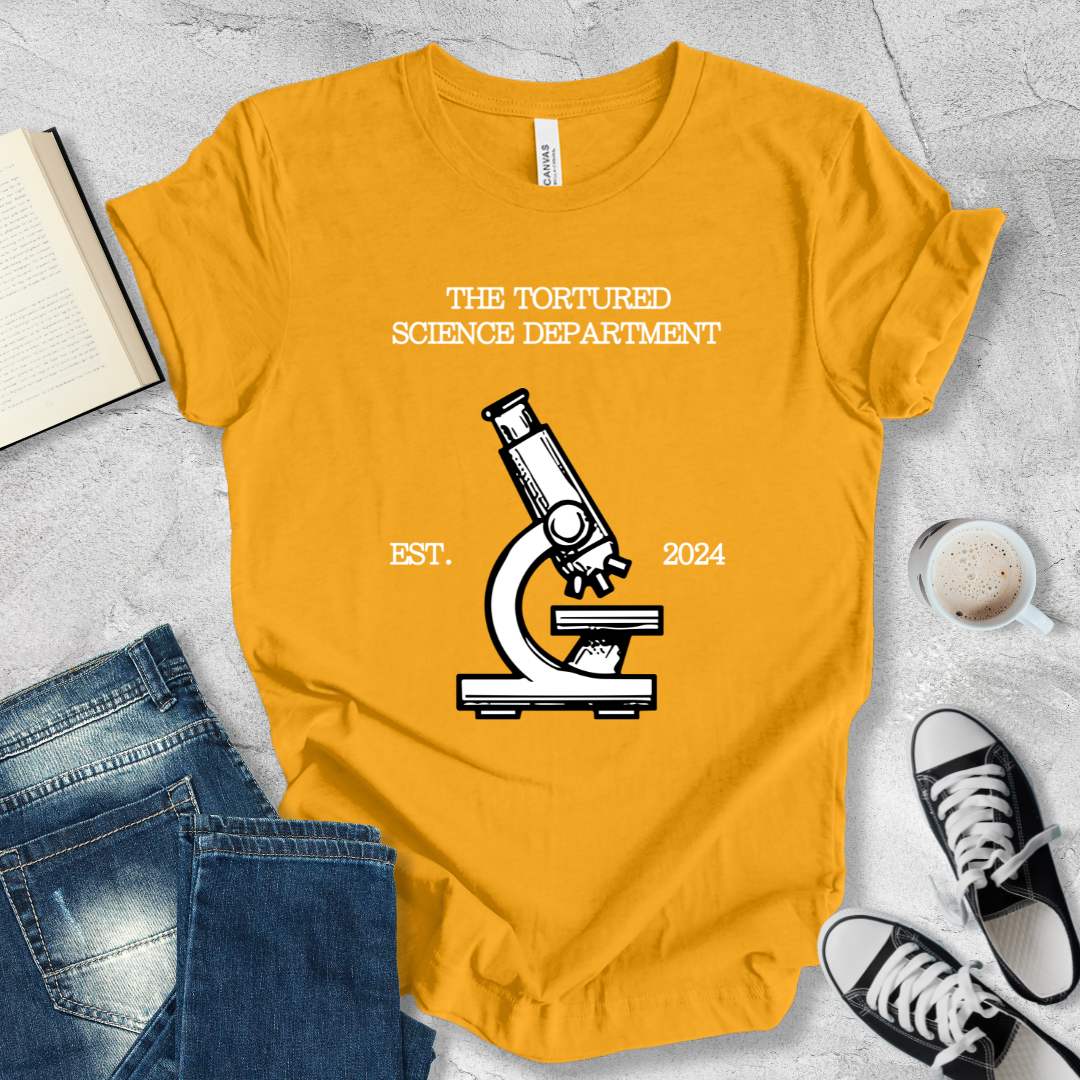 The tortured science department T-shirt