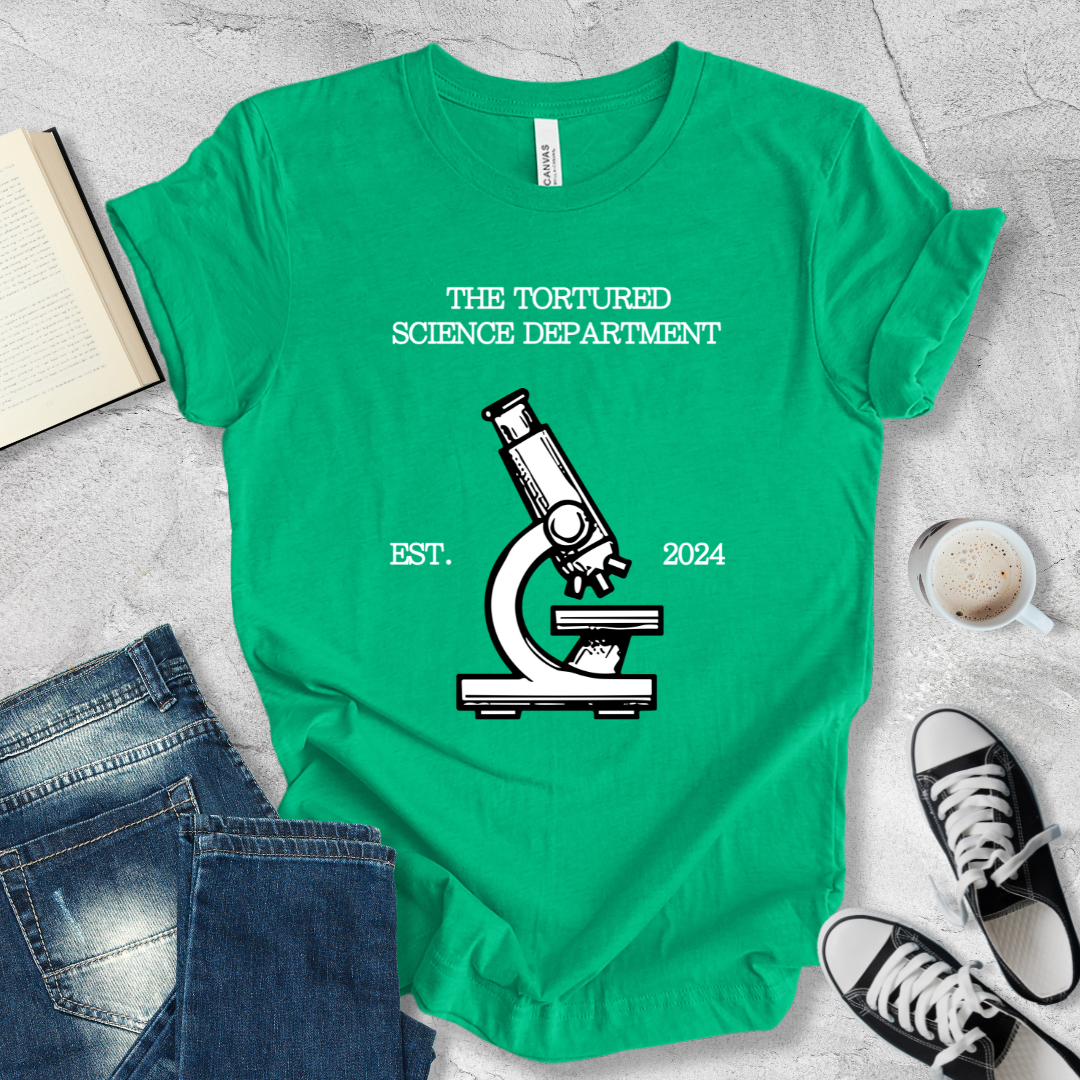 The tortured science department T-shirt