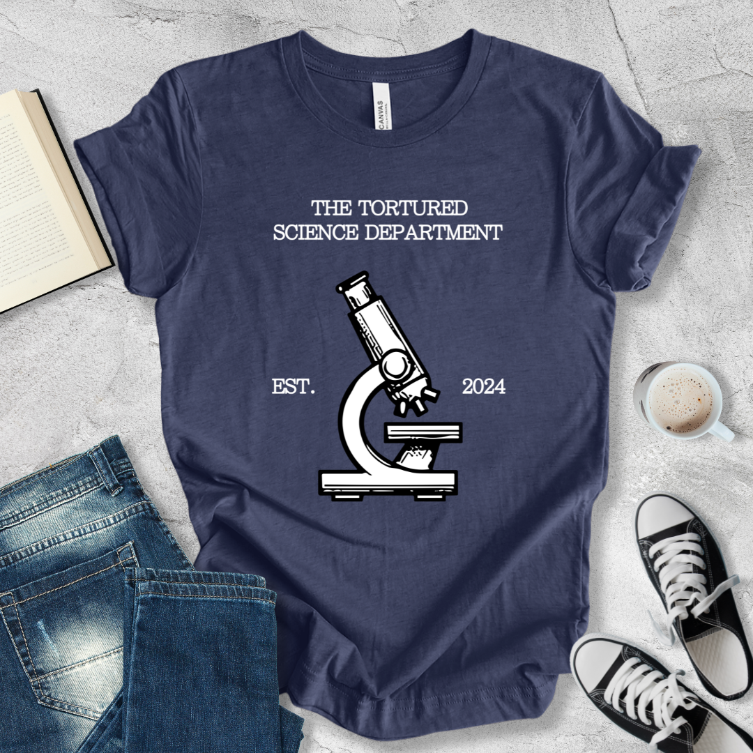 The tortured science department T-shirt