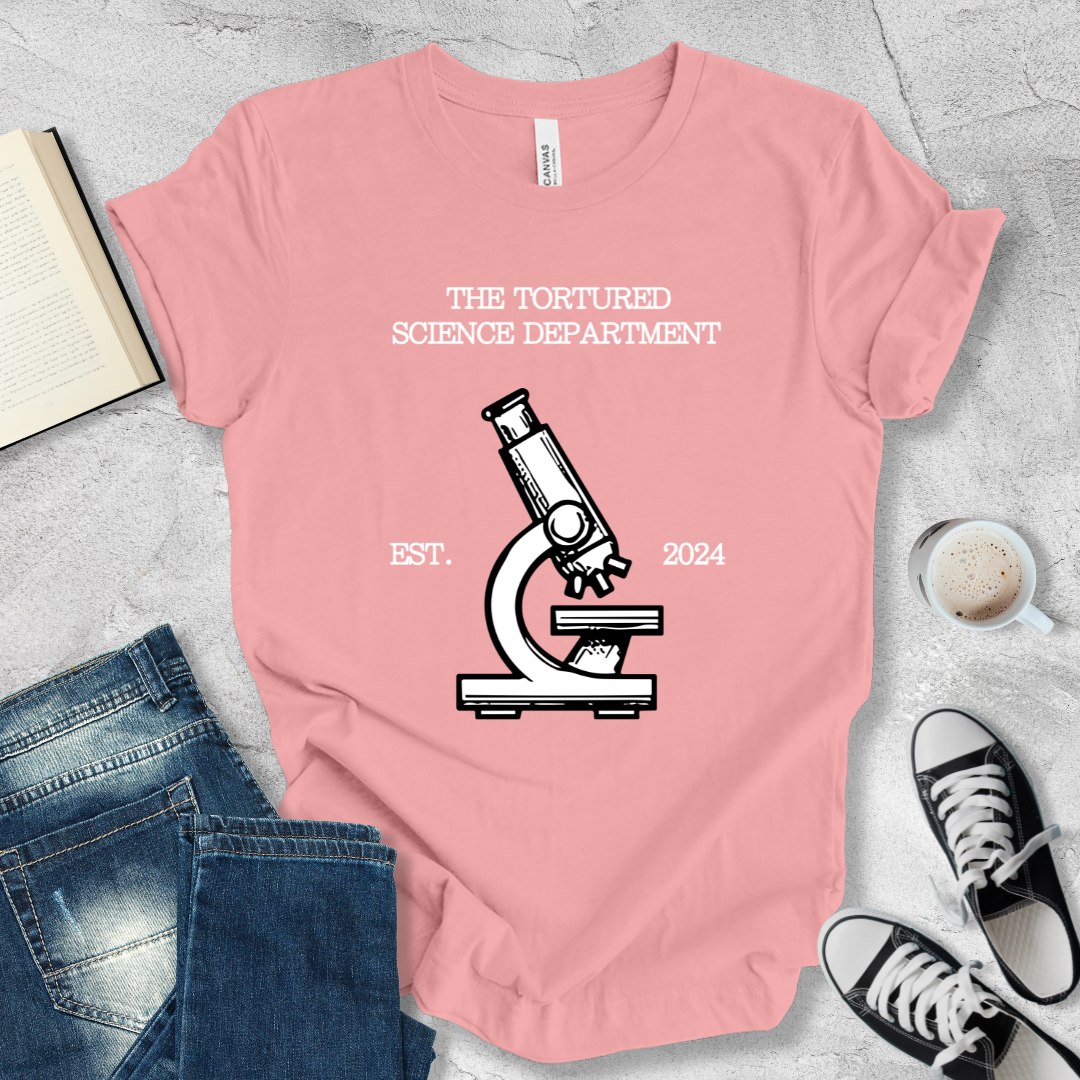 The tortured science department T-shirt