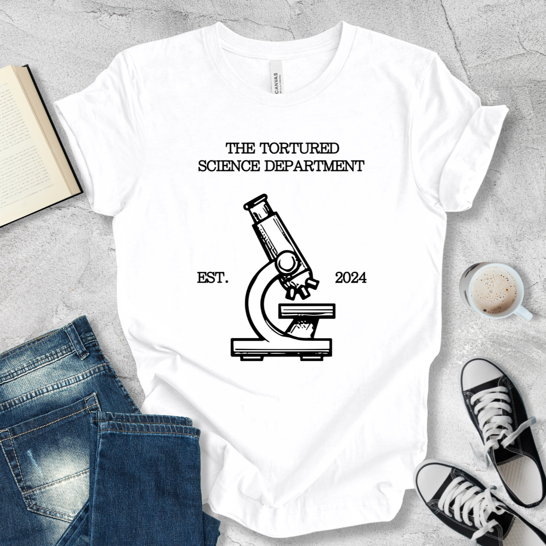 The tortured science department T-shirt