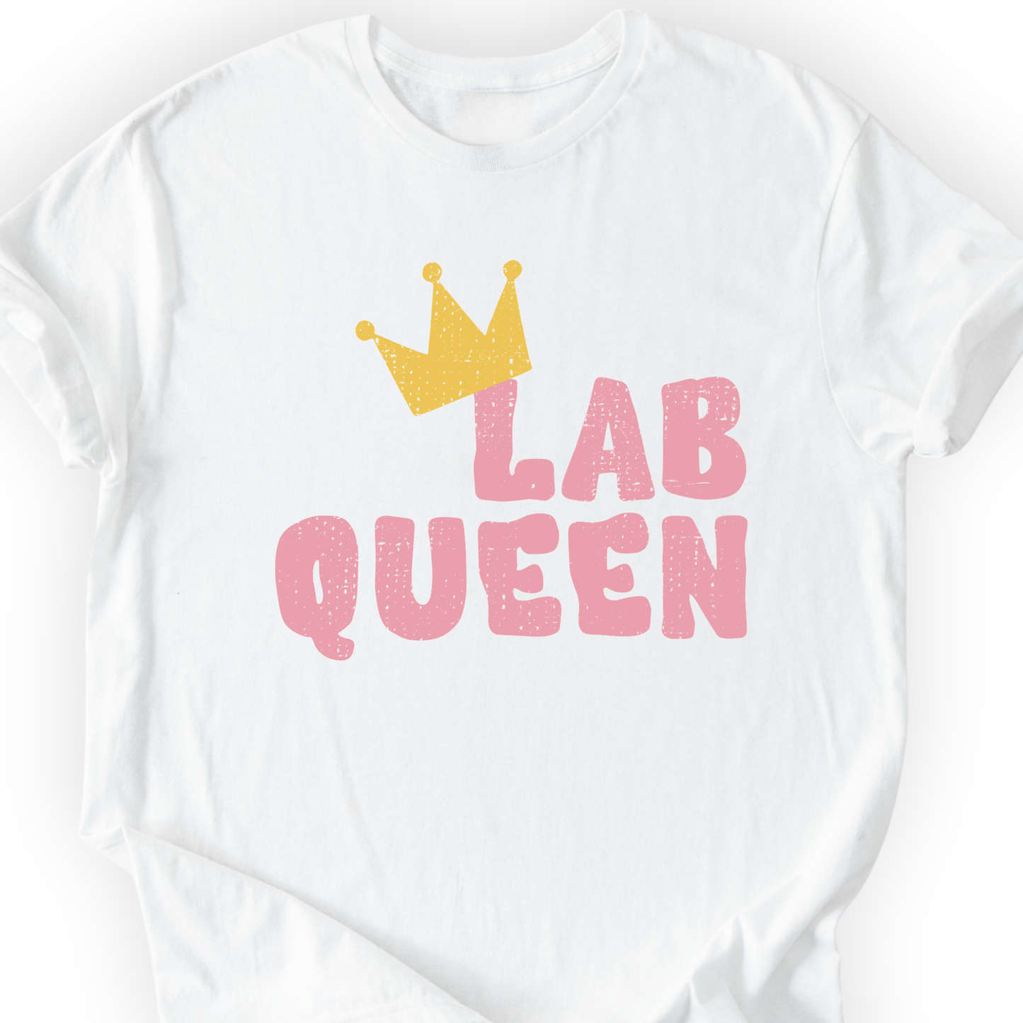 Lab Queen T-Shirt Printify
