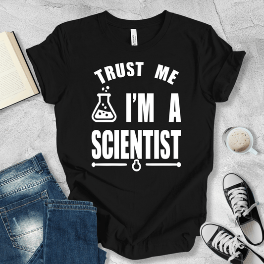 Trust Me, I'm A Scientist T-shirt