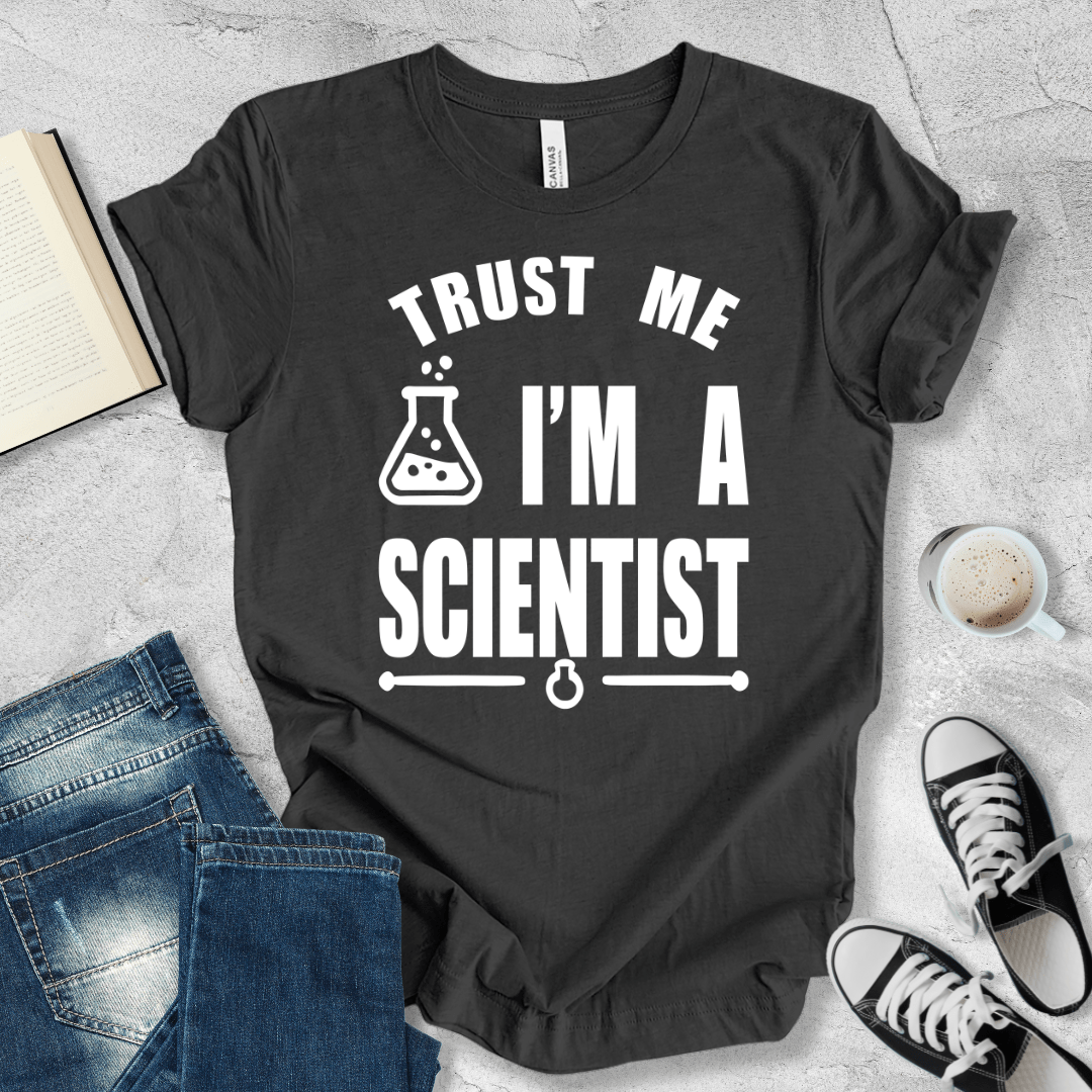 Trust Me, I'm A Scientist T-shirt