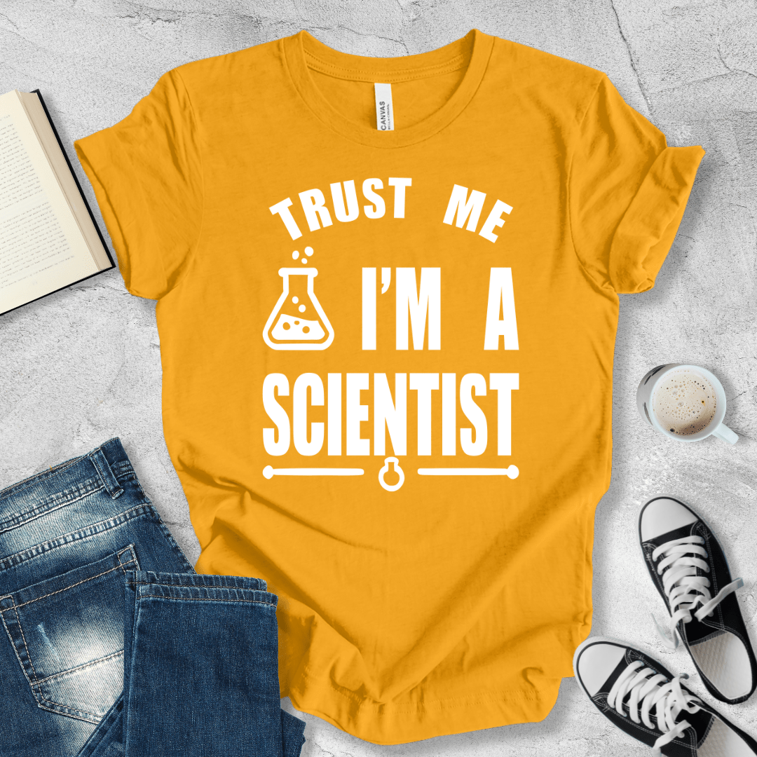 Trust Me, I'm A Scientist T-shirt