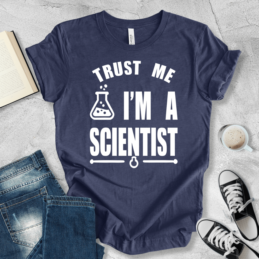 Trust Me, I'm A Scientist T-shirt