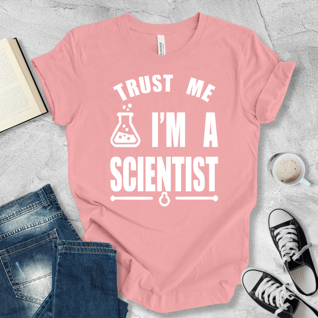 Trust Me, I'm A Scientist T-shirt