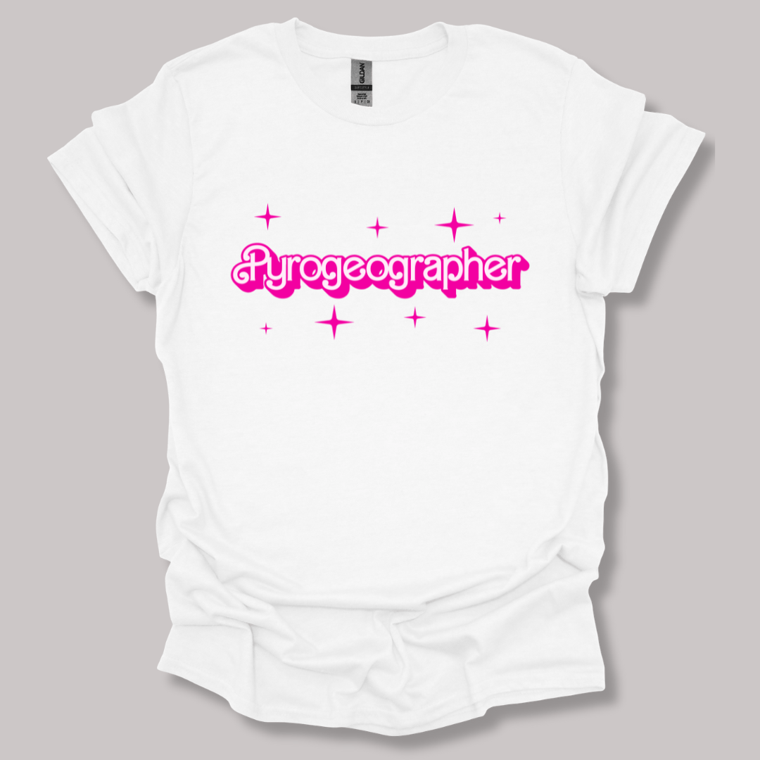 Barbie-Inspired Pyrogeographer T-shirt