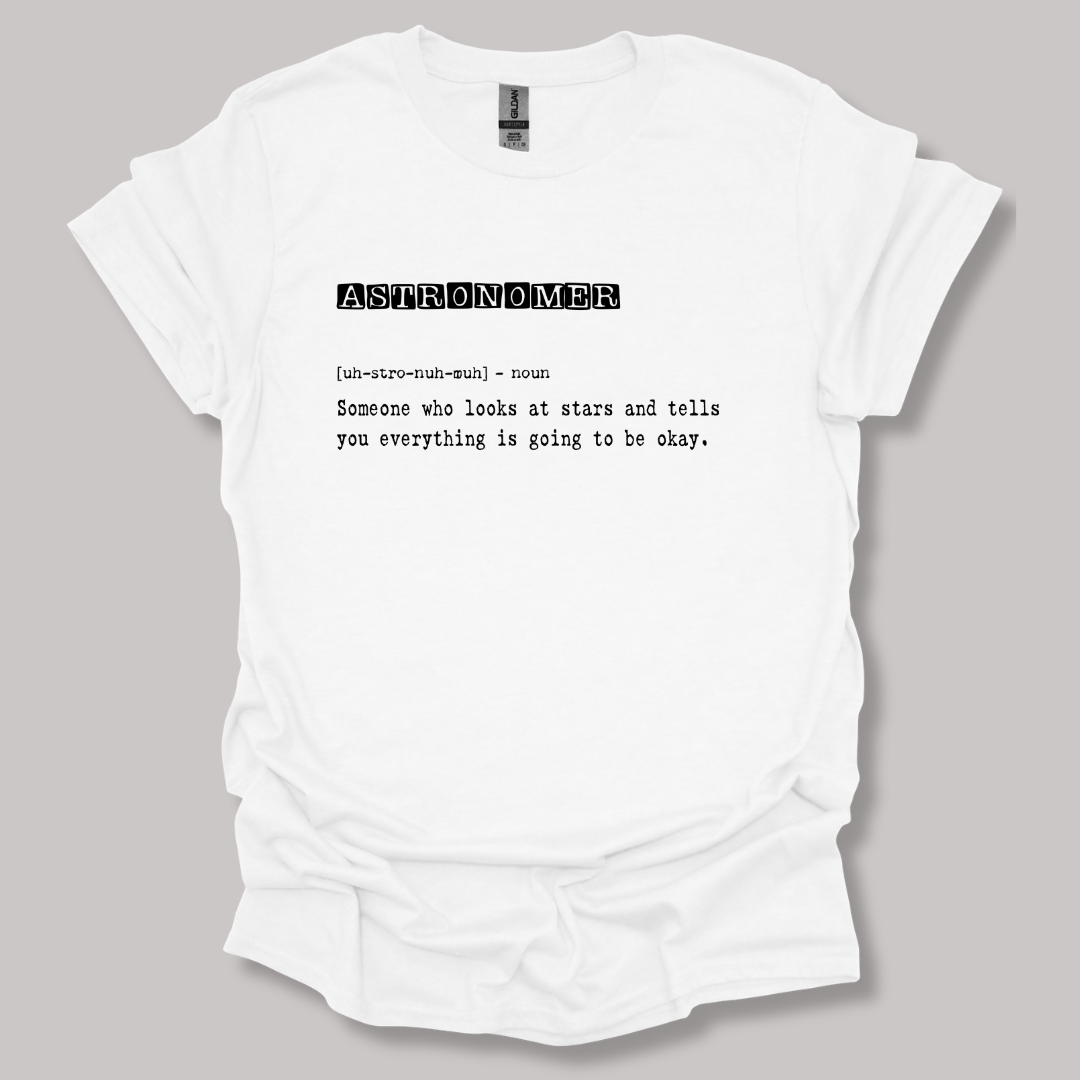 Astronomer Definition T-shirt