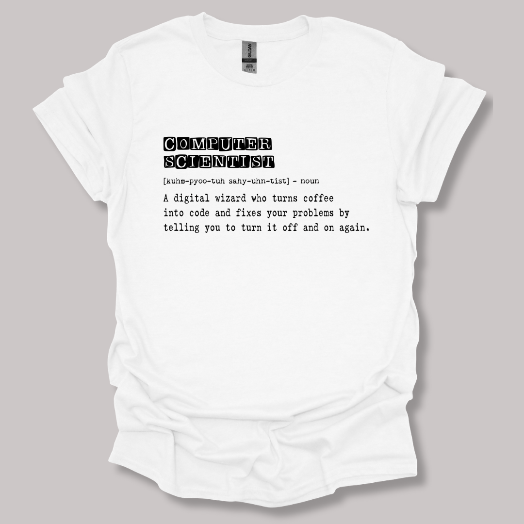Computer Scientist Definition T-shirt