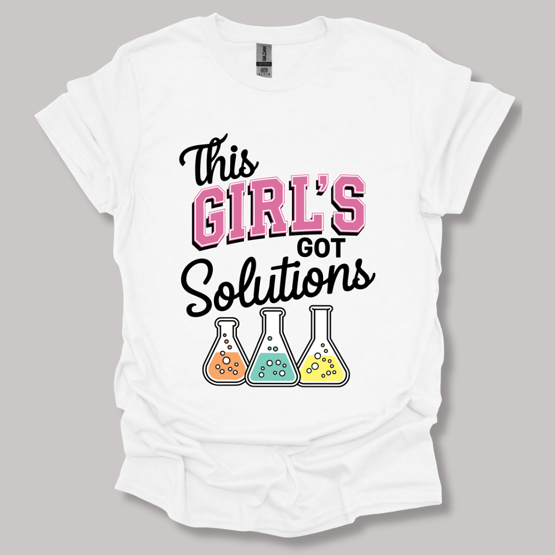 This Girl's Got Solutions T-shirt