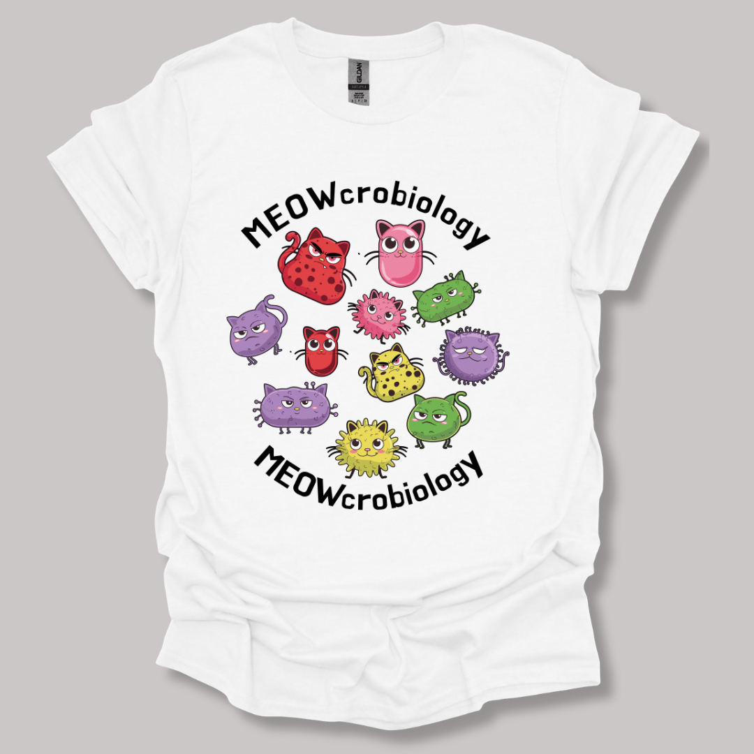 Meowcrobiology  T-shirt