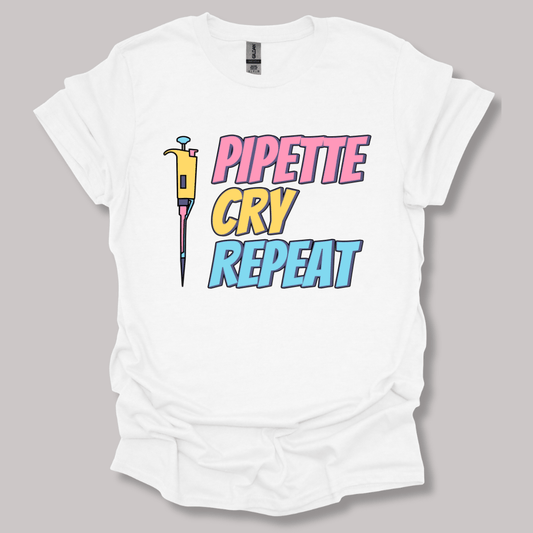 Pipette Cry Repeat T-shirt