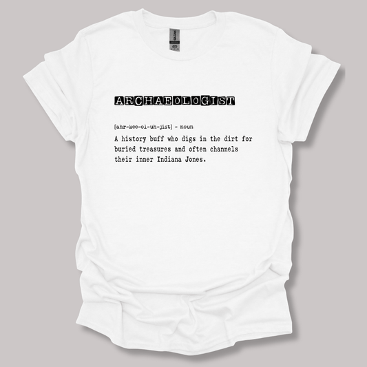 Archaeologist Definition T-shirt