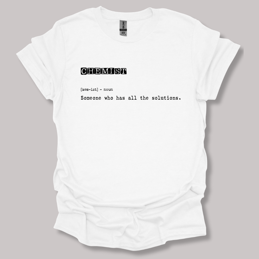 Chemist Definition T-shirt