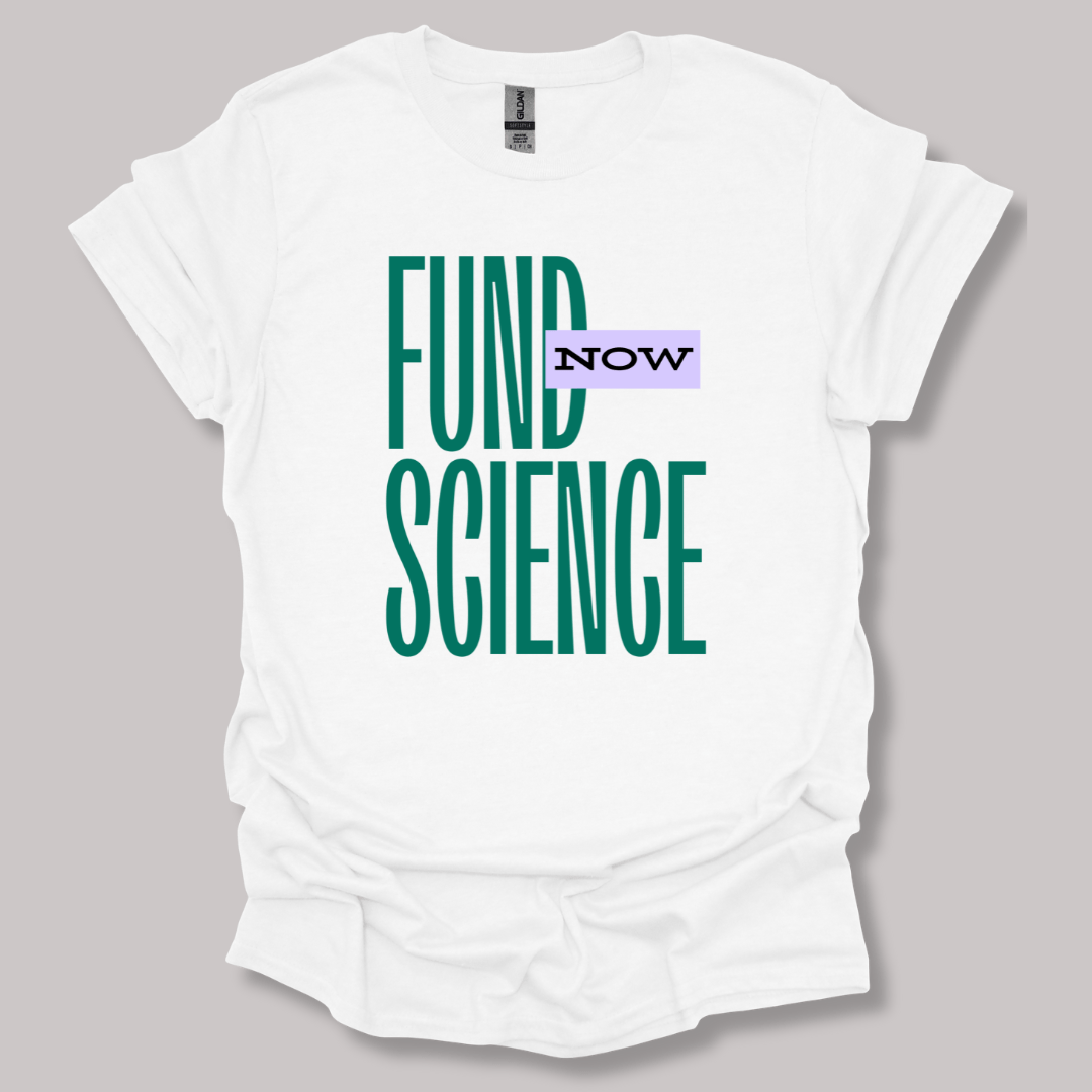 Fund Science T-shirt