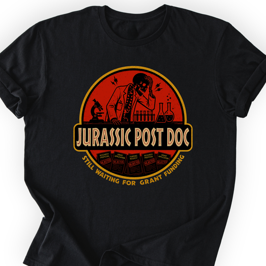 Jurassic Post Doc T-Shirt Printify
