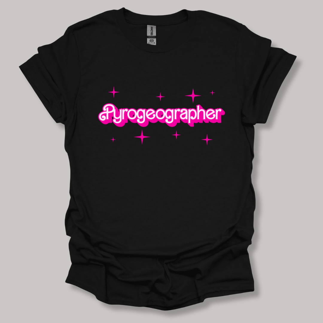 Barbie-Inspired Pyrogeographer T-shirt