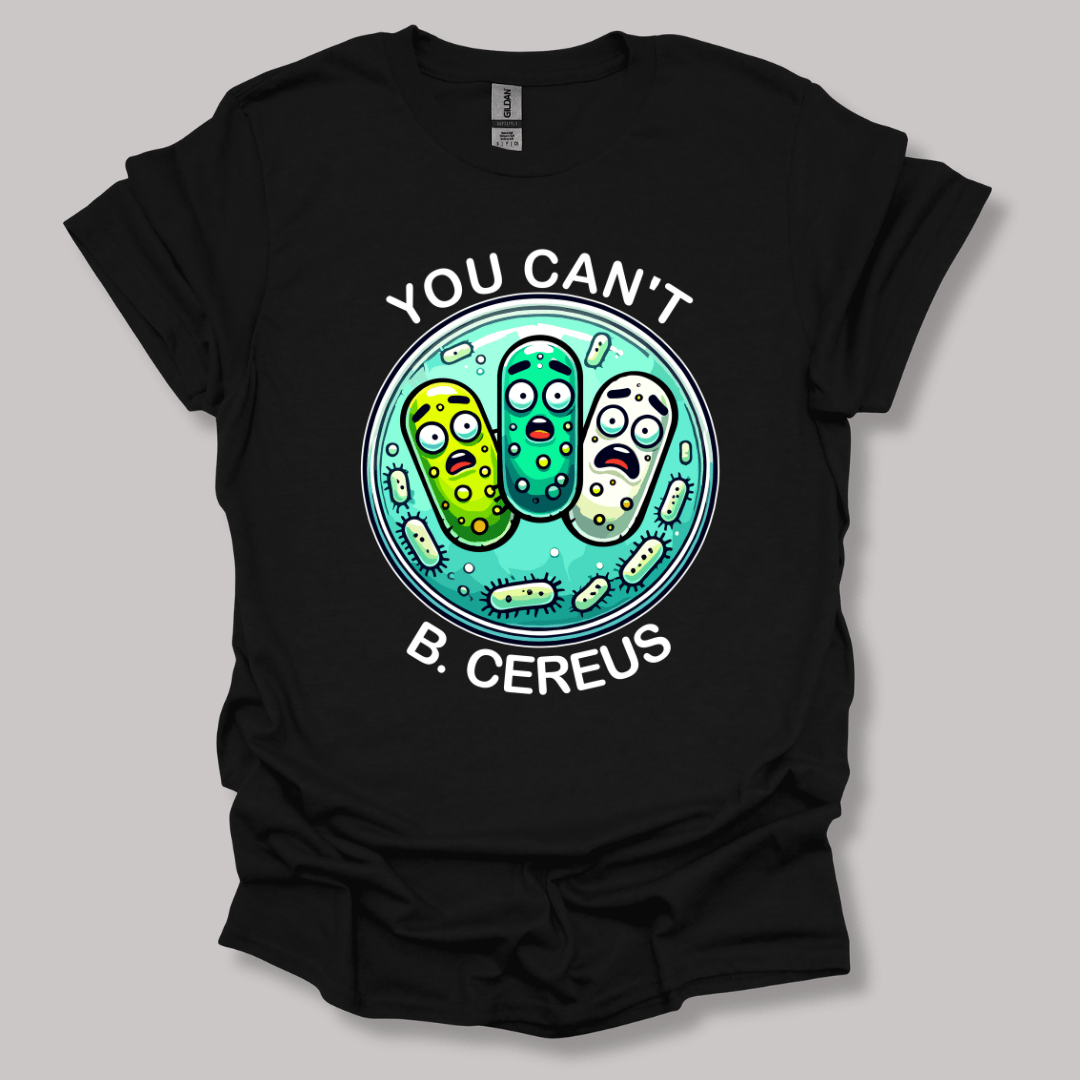 You Can't Be Serious T-shirt