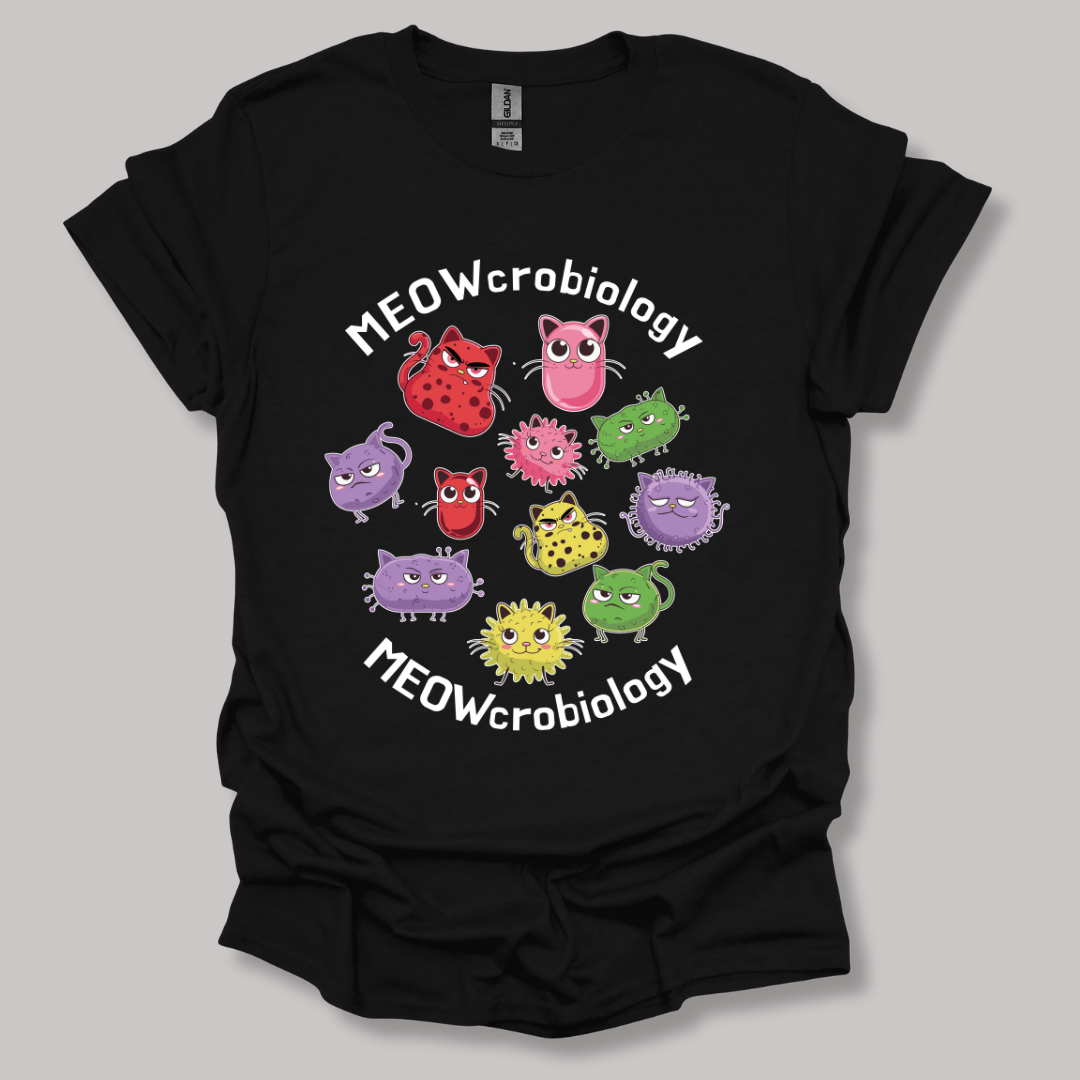 Meowcrobiology  T-shirt