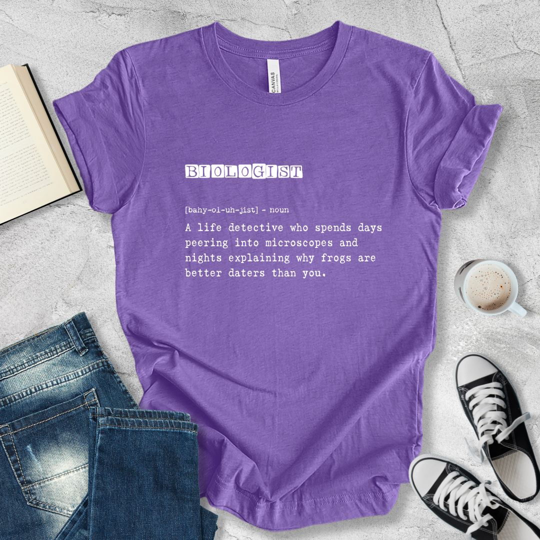 Biologist definition T-shirt