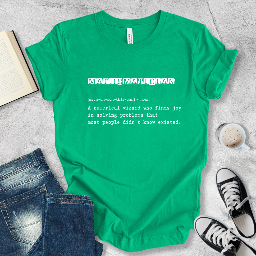 Mathematician definition T-shirt