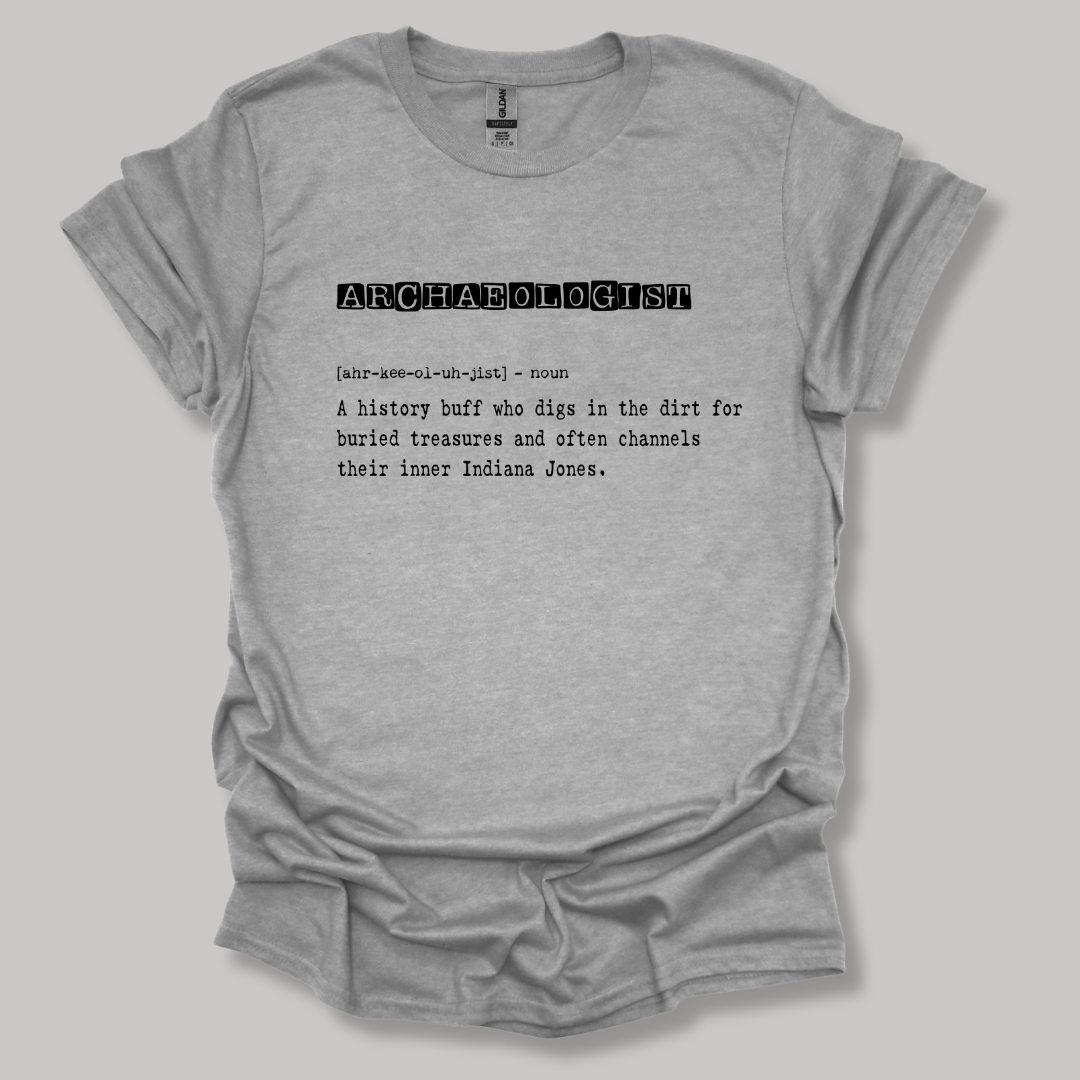 Archaeologist Definition T-shirt