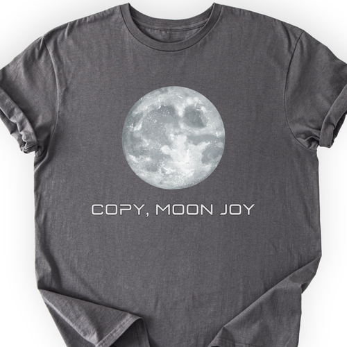 Copy, Moon Joy T-Shirt — Scientist Apparel