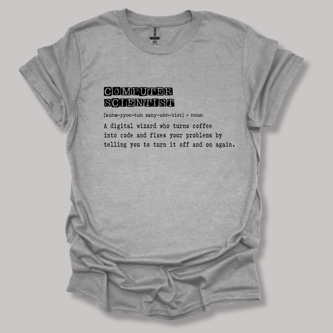 Computer Scientist Definition T-shirt