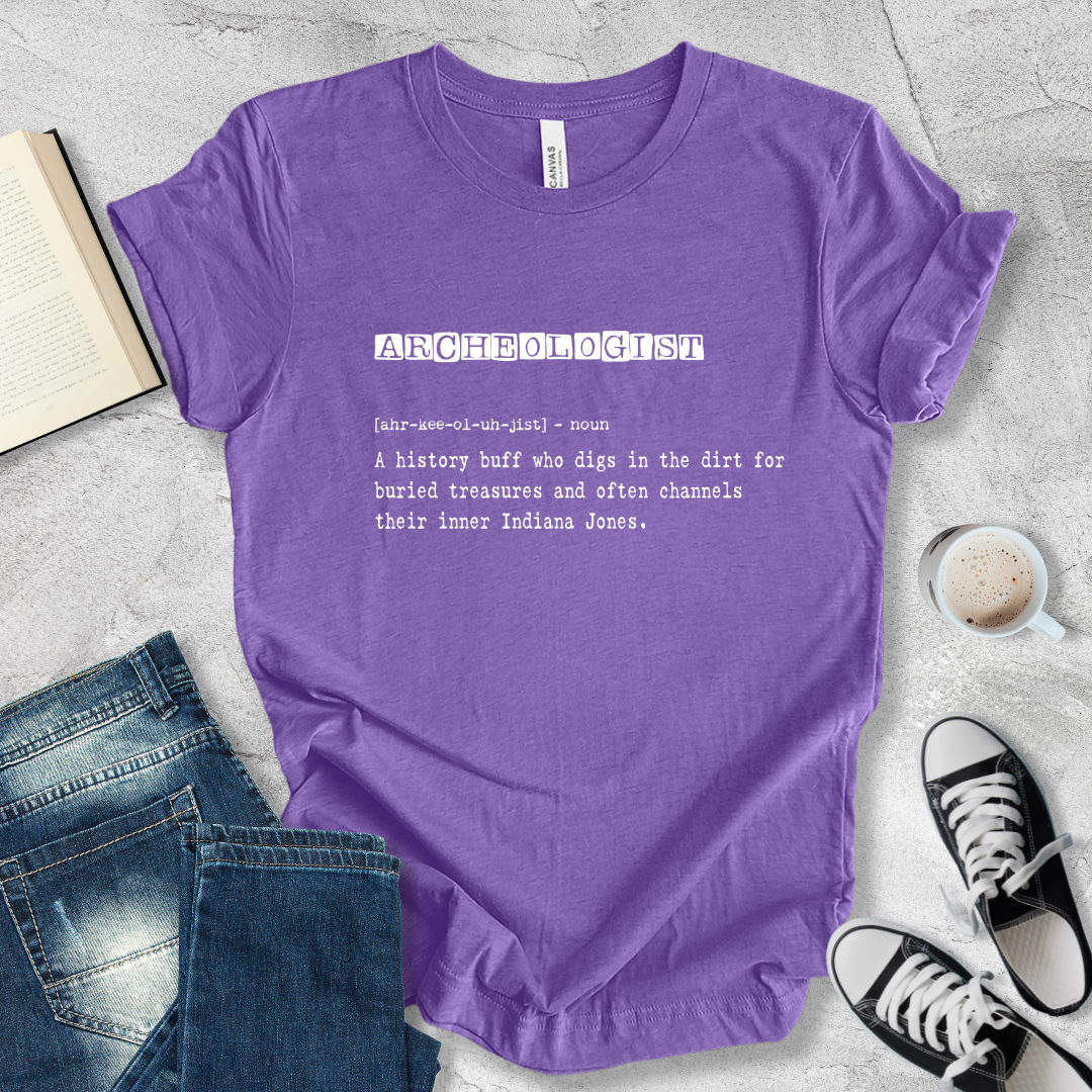 Archeologist definition T-shirt