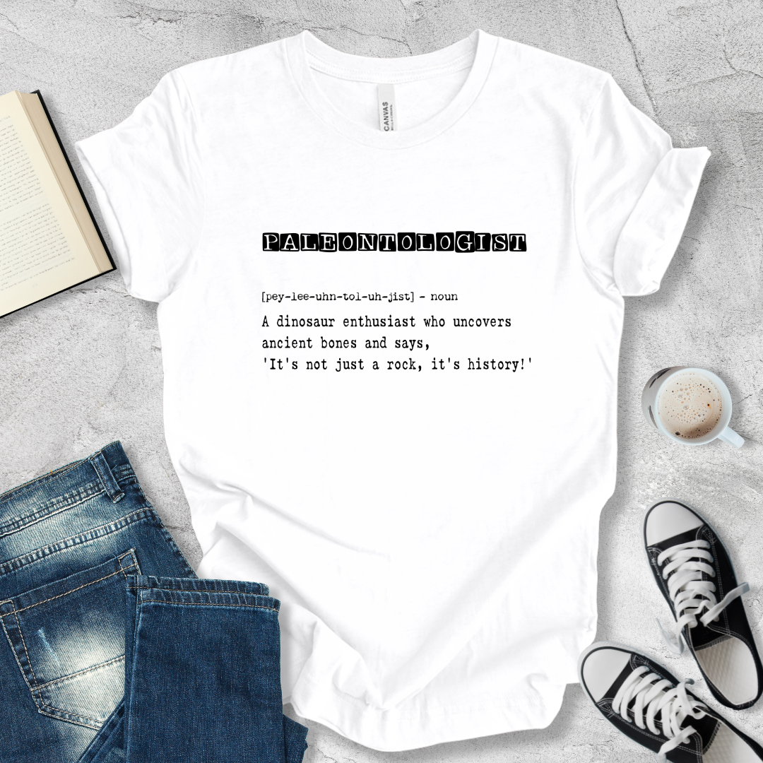 Paleontologist definition T-shirt