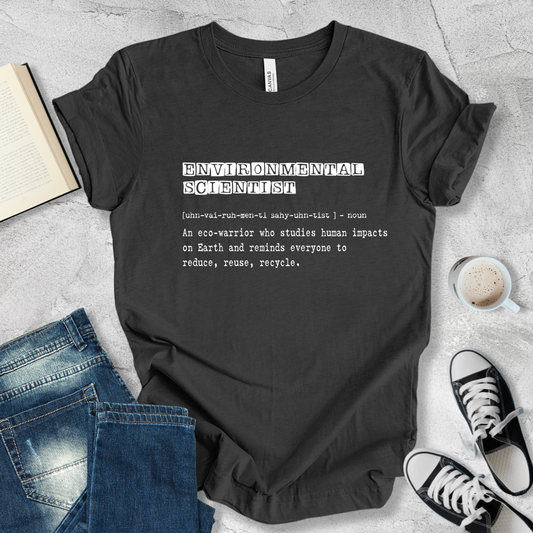 Environmental scientist definition T-shirt