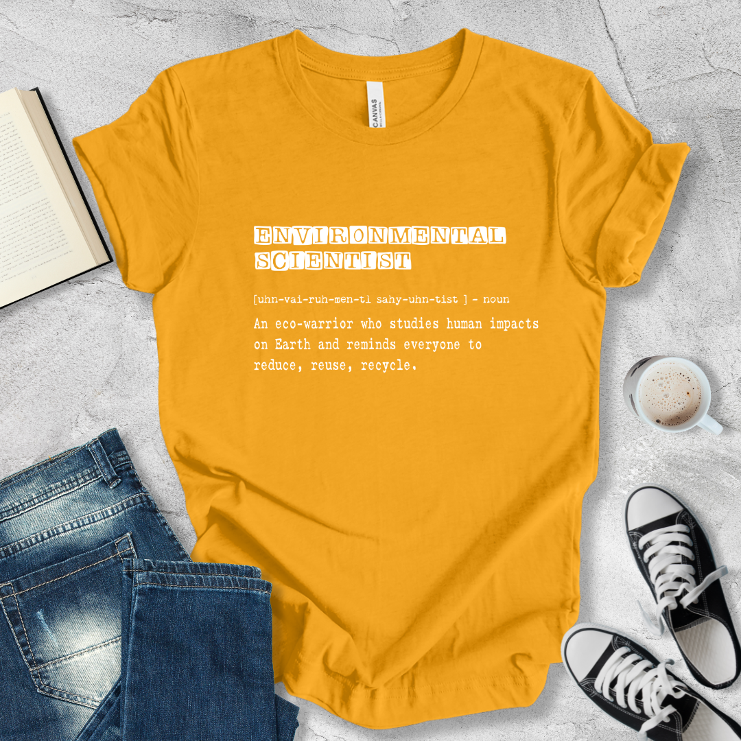 Environmental scientist definition T-shirt