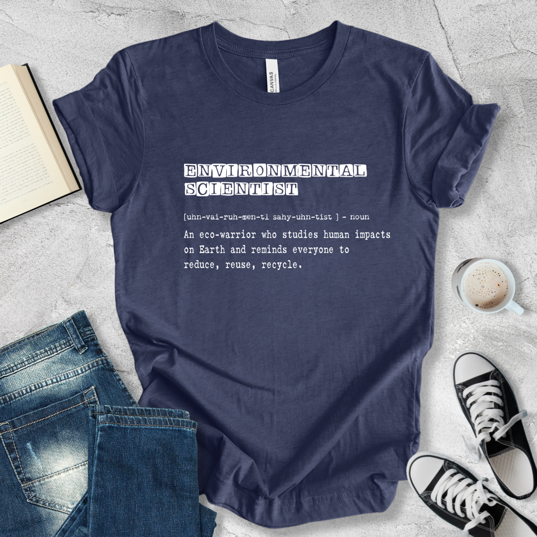 Environmental scientist definition T-shirt