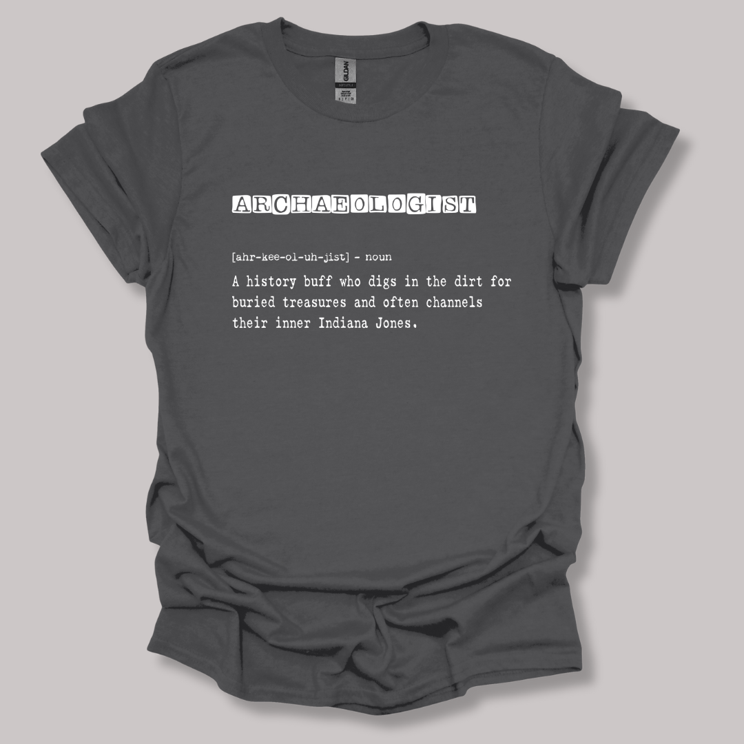 Archaeologist Definition T-shirt