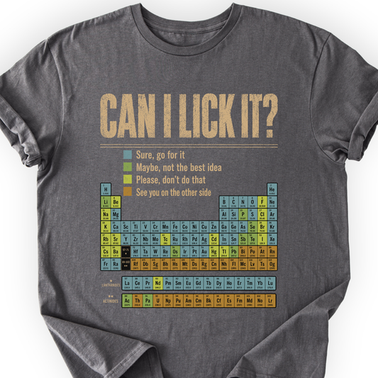 Can I Lick It Periodic Table T-Shirt Printify
