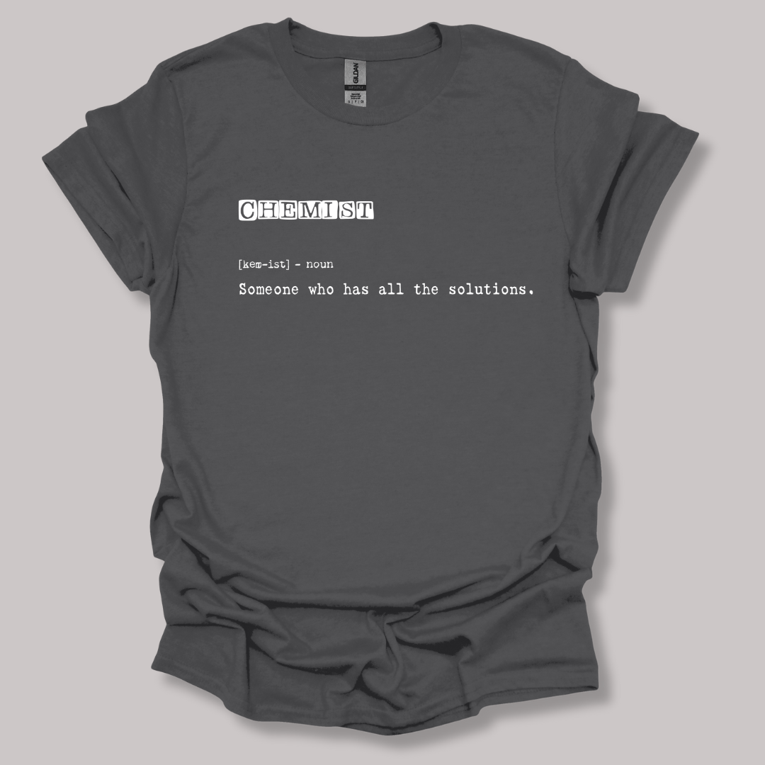 Chemist Definition T-shirt