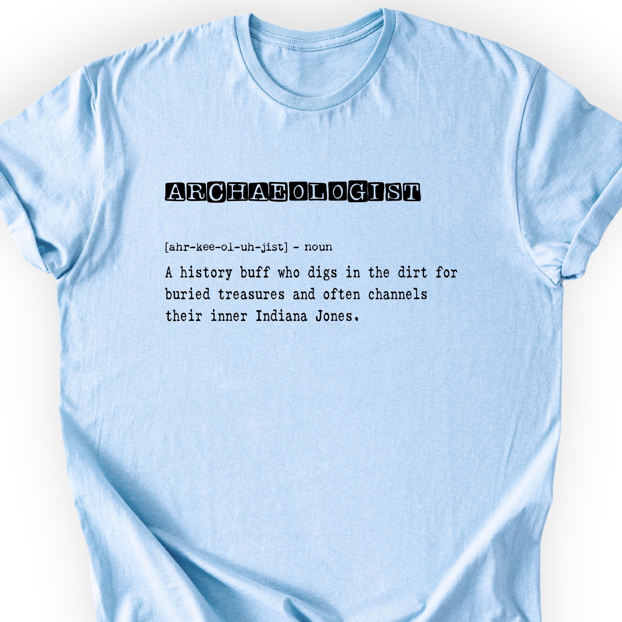 Archaeologist Definition T-shirt Light Blue