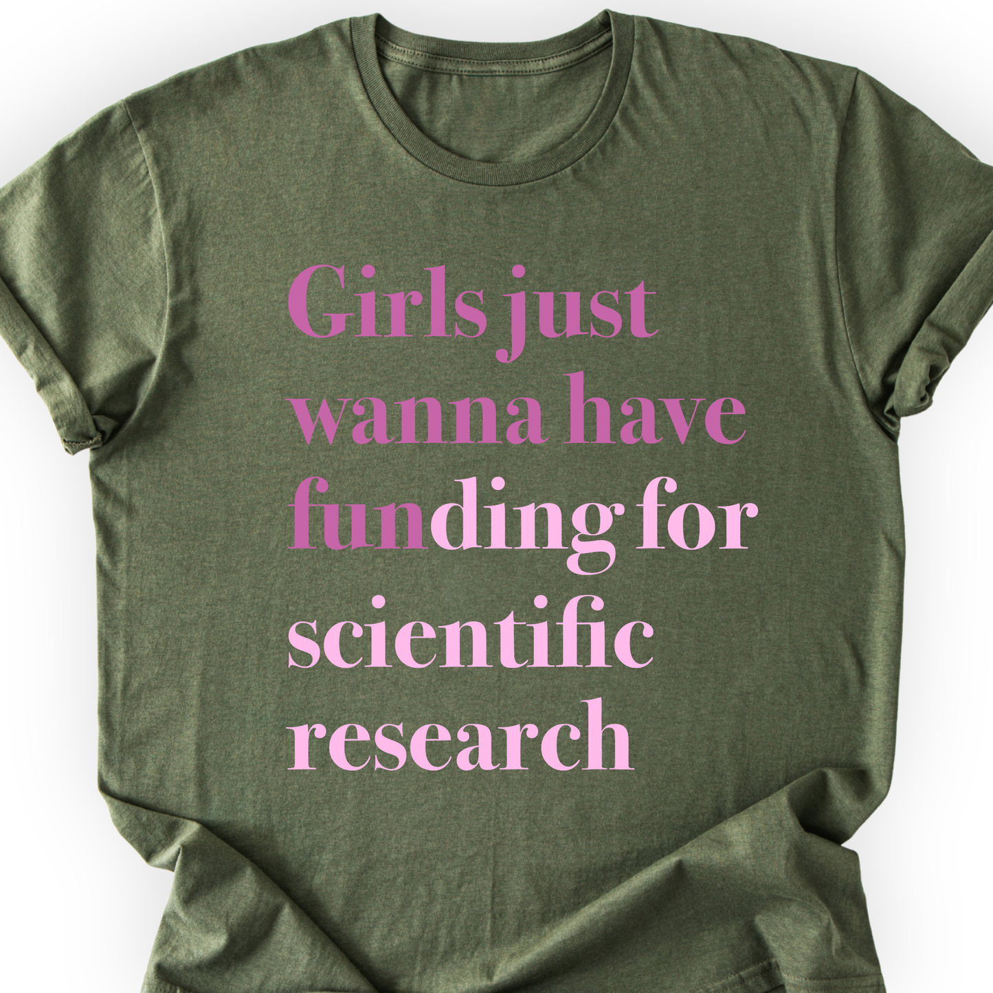 Girls Just Wanna Have Funding T-shirt Printify