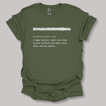 Anthropologist Definition T-shirt