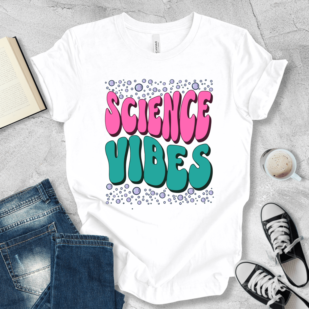 Science Vibes T-shirt