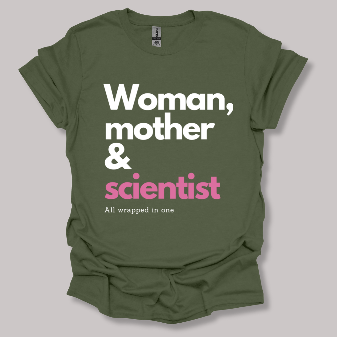 Woman, mother & scientist T-shirt