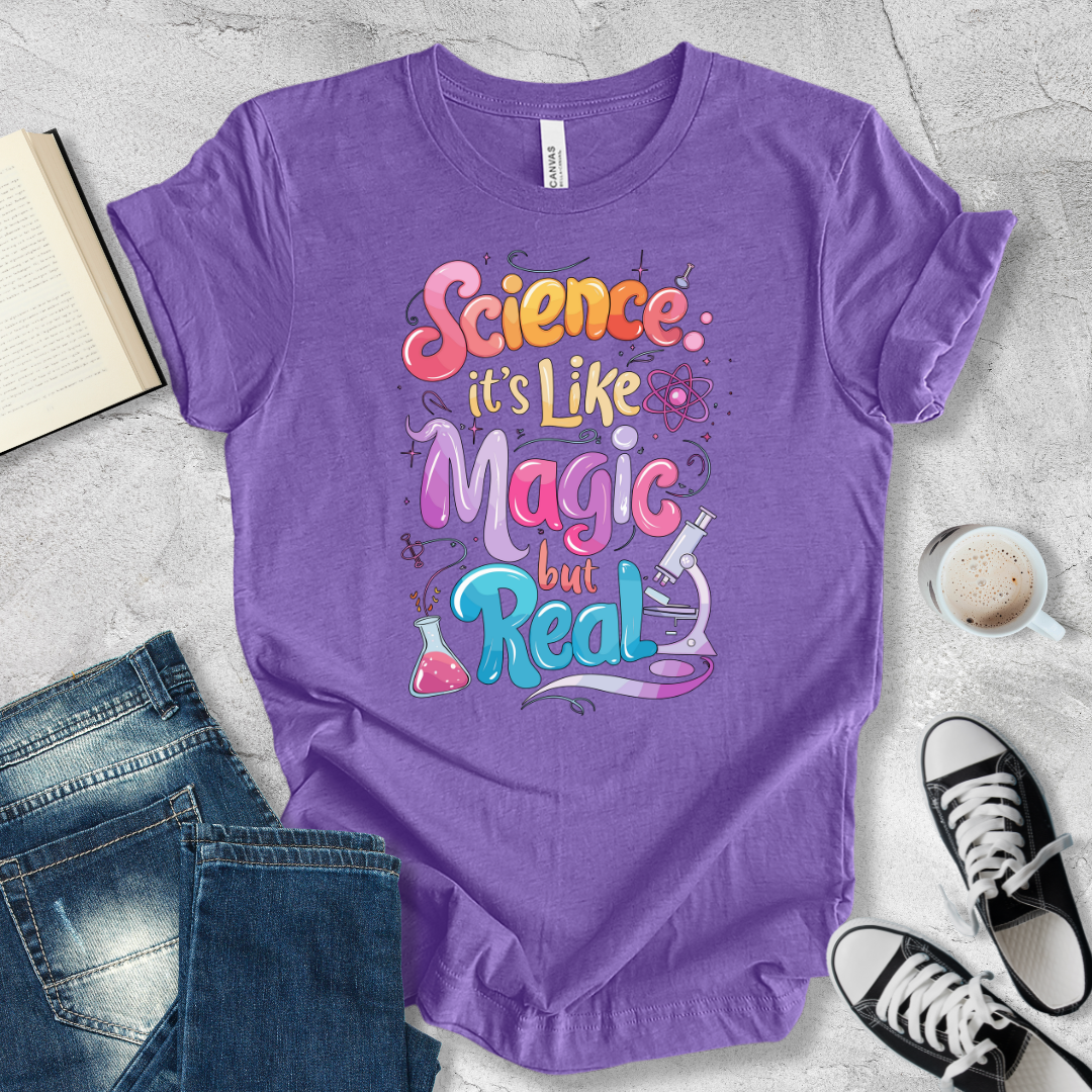 Science It's like magic but real bubble T-shirt