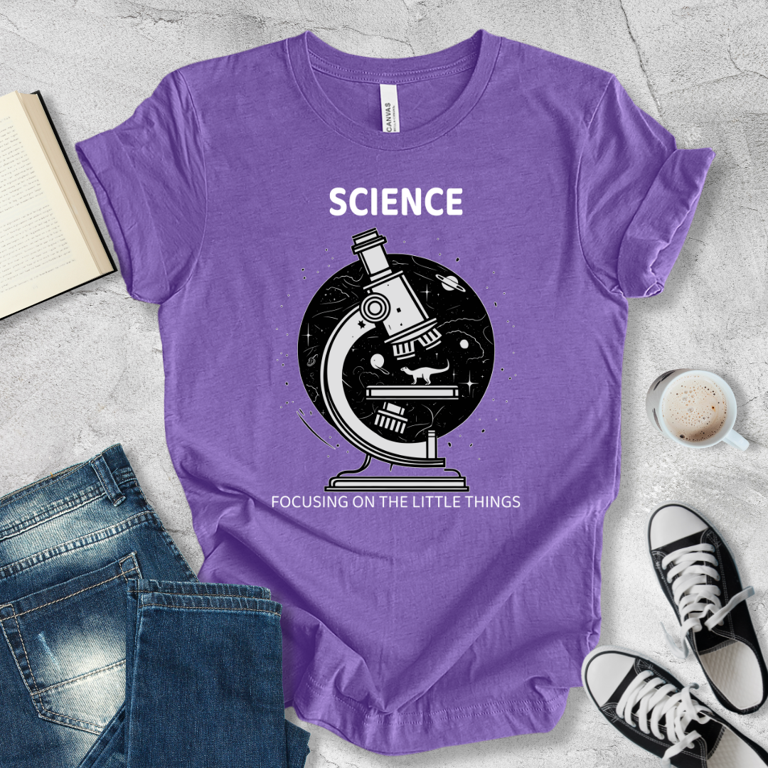 Science focusing on the little things T-shirt